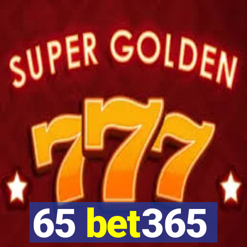 65 bet365